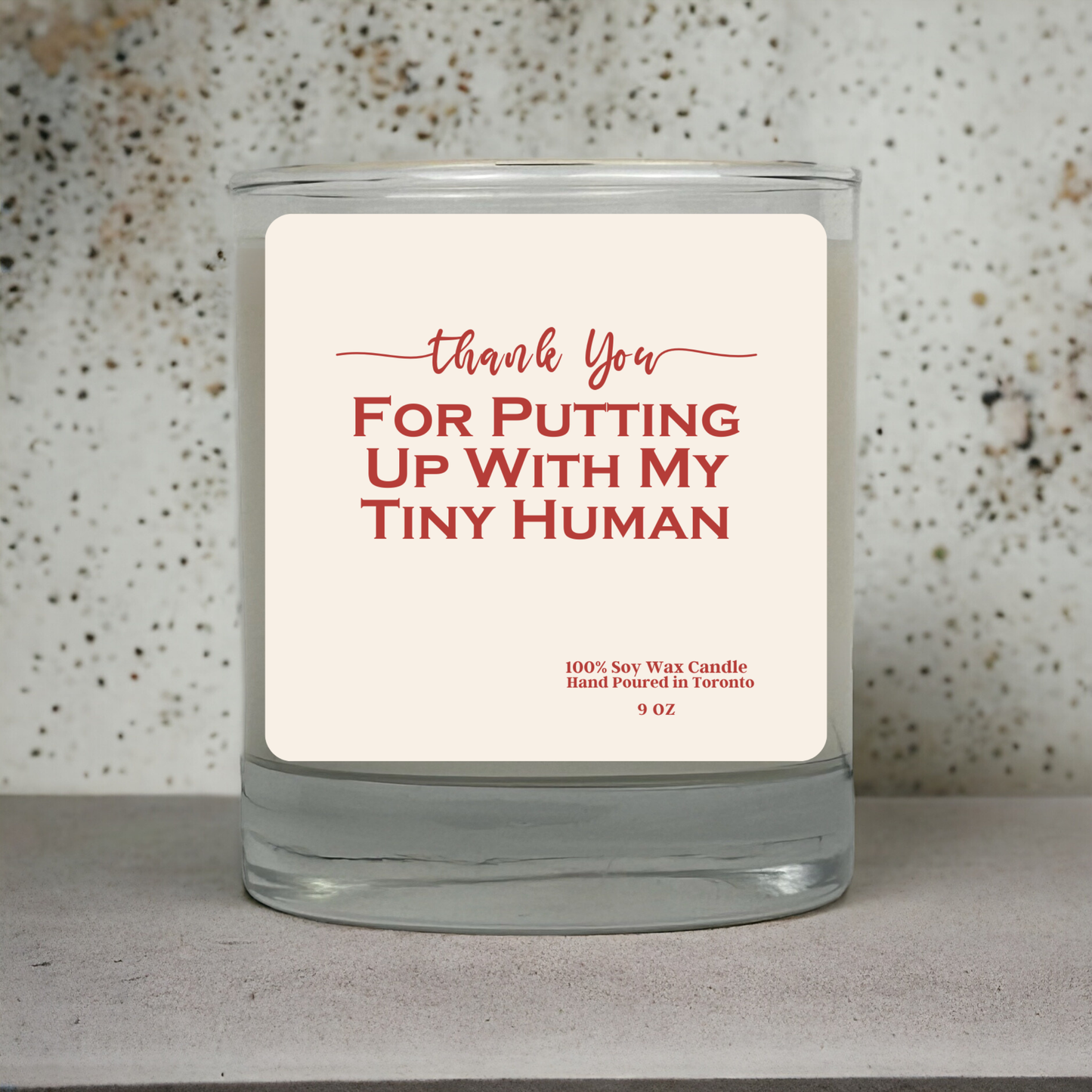 Thank You For Putting Up With My Tiny Human Candle | Funny Teacher Gift | Appreciation Soy Candle Toronto