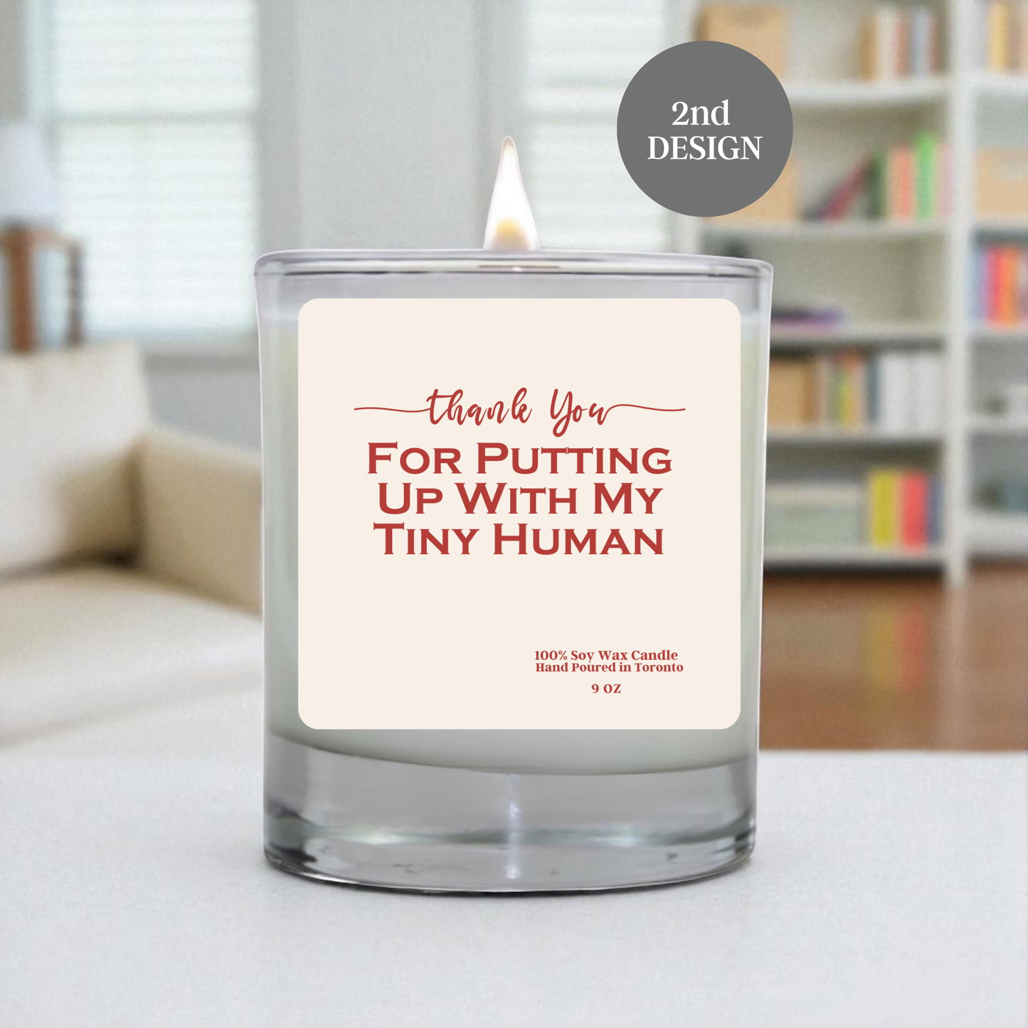 Thank You For Putting Up With My Tiny Human Candle | Funny Teacher Gift | Appreciation Soy Candle Toronto
