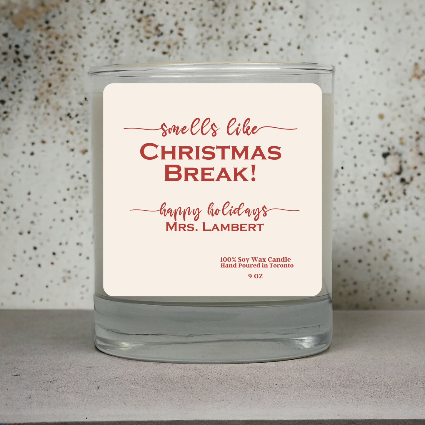 Smells Like Christmas Break Candle – Personalized Teacher Holiday Gift | Soy Wax