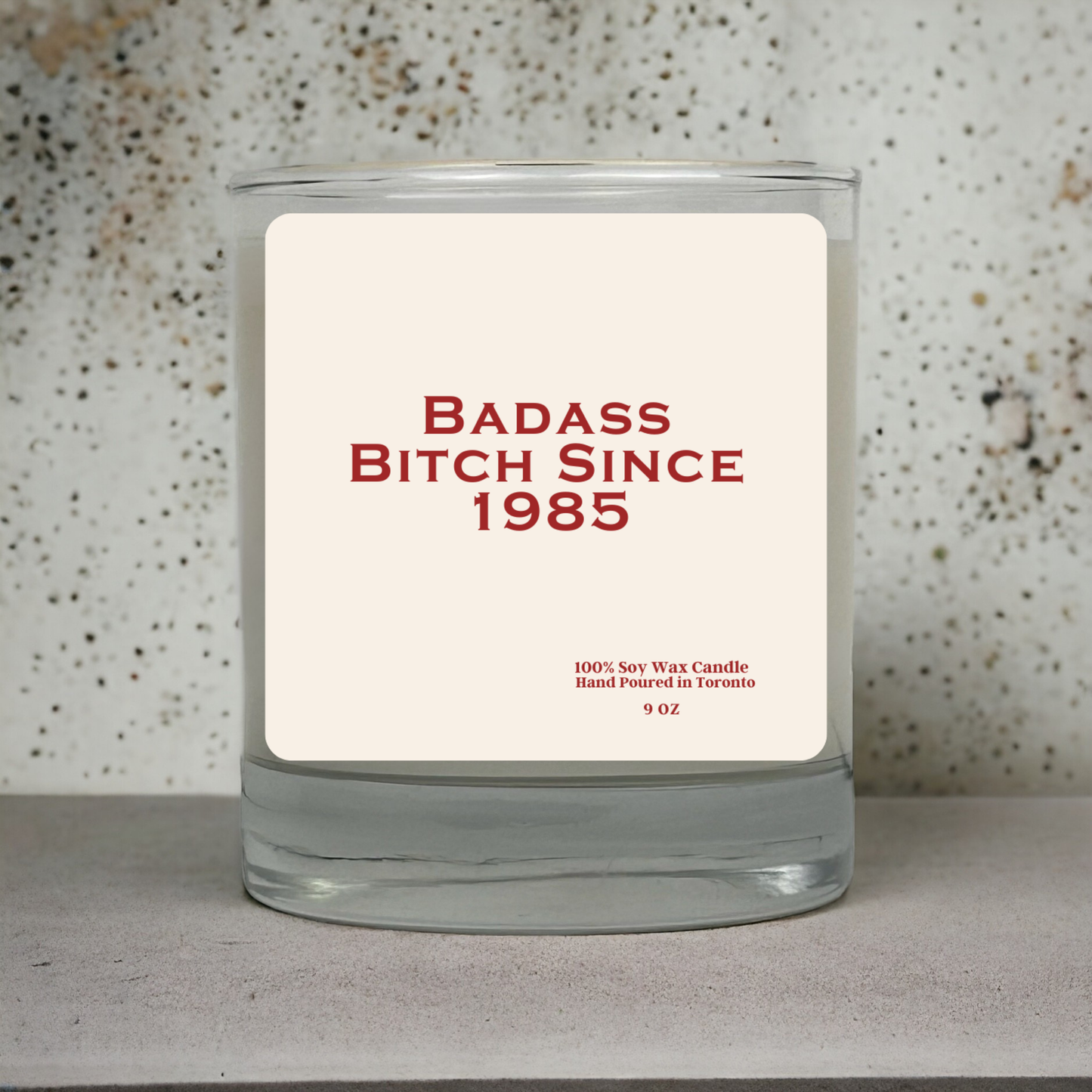 Badass Bitch Since 1985 Soy Wax Candle