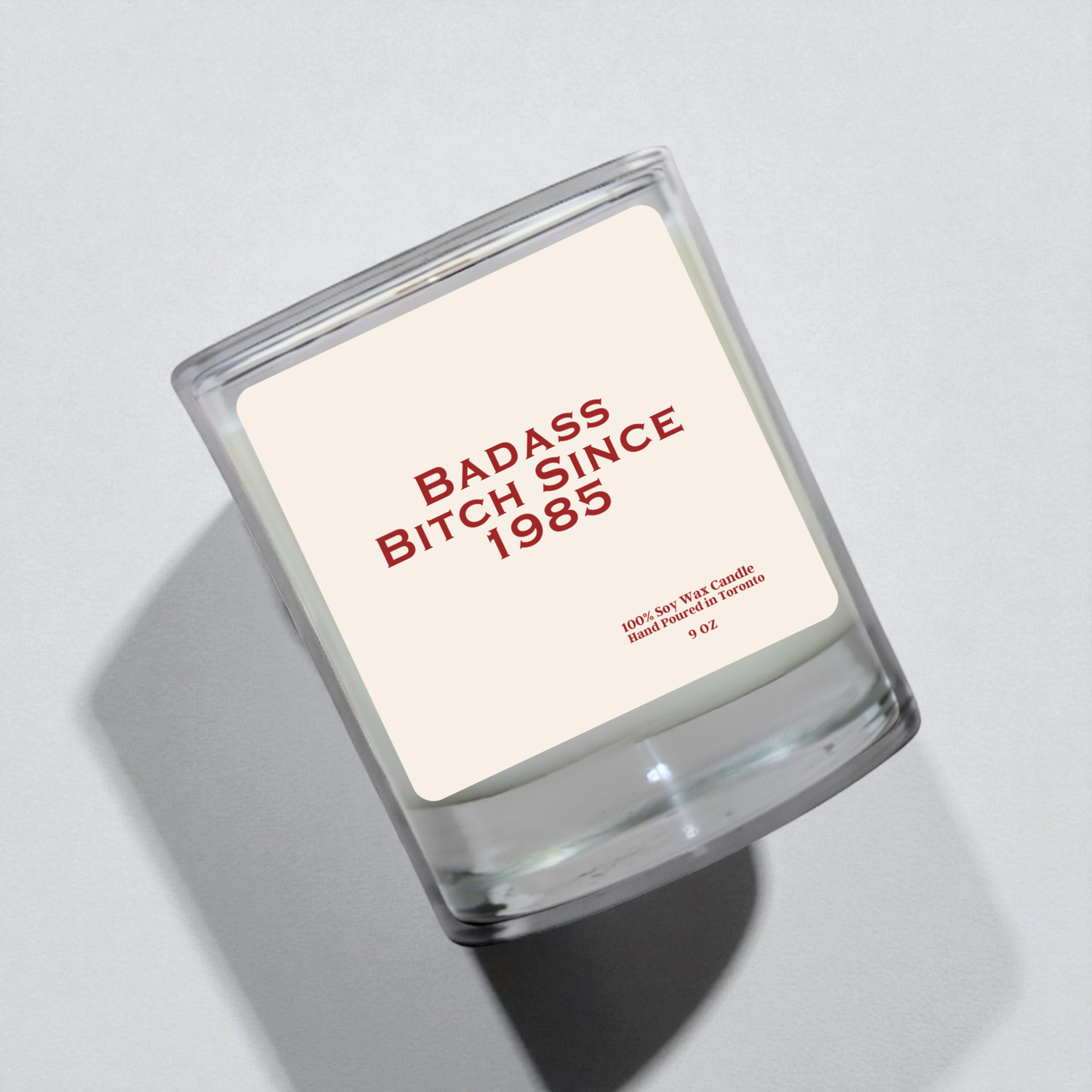 Badass Bitch Since 1985 Soy Wax Candle