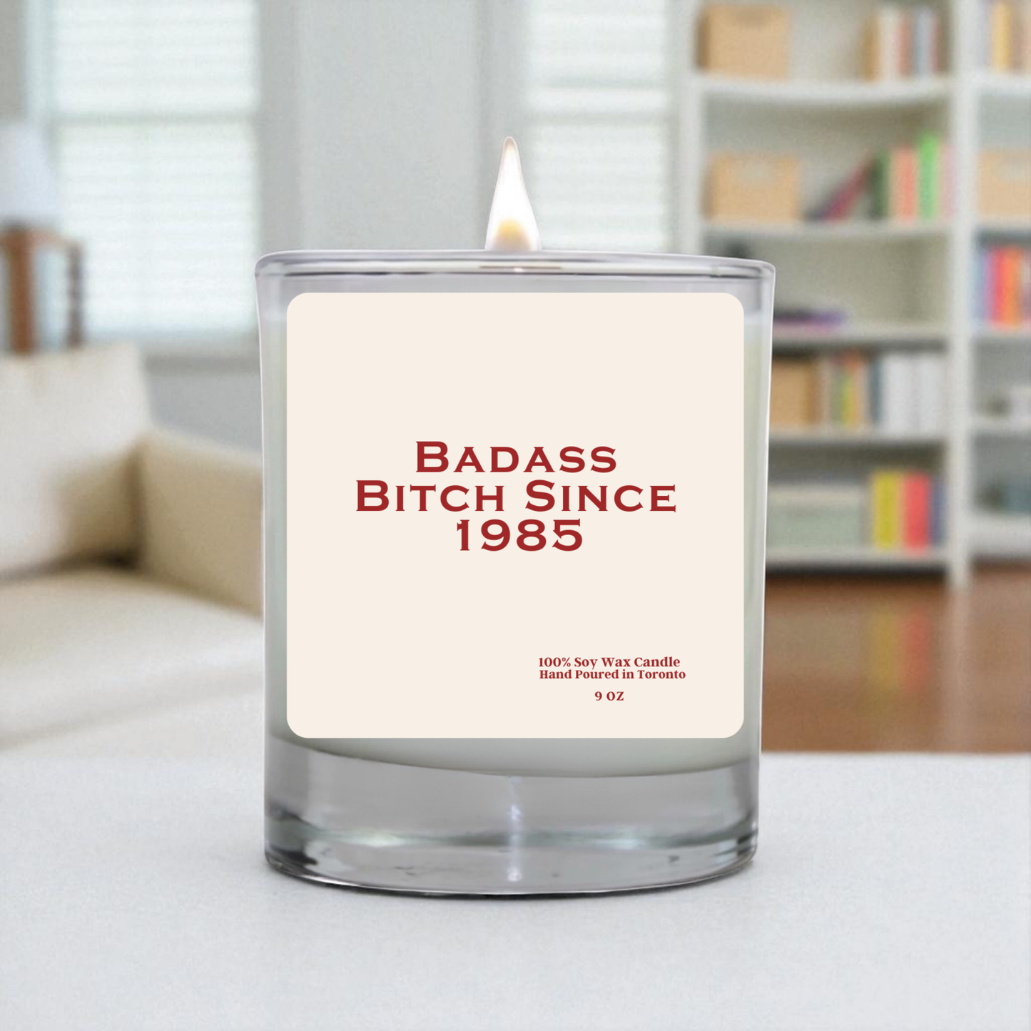 Badass Bitch Since 1985 Soy Wax Candle
