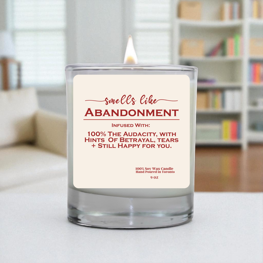 Smells Like Abandonment Candle – Funny Retirement & Going Away Gift | Soy Wax Candle