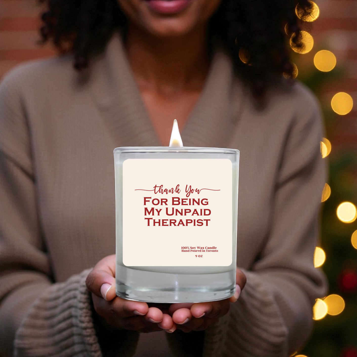 Thank You For Being My Unpaid Therapist Candle | Funny Friendship Gift | Soy Wax Candle | Hand Poured in Toronto | 9 oz