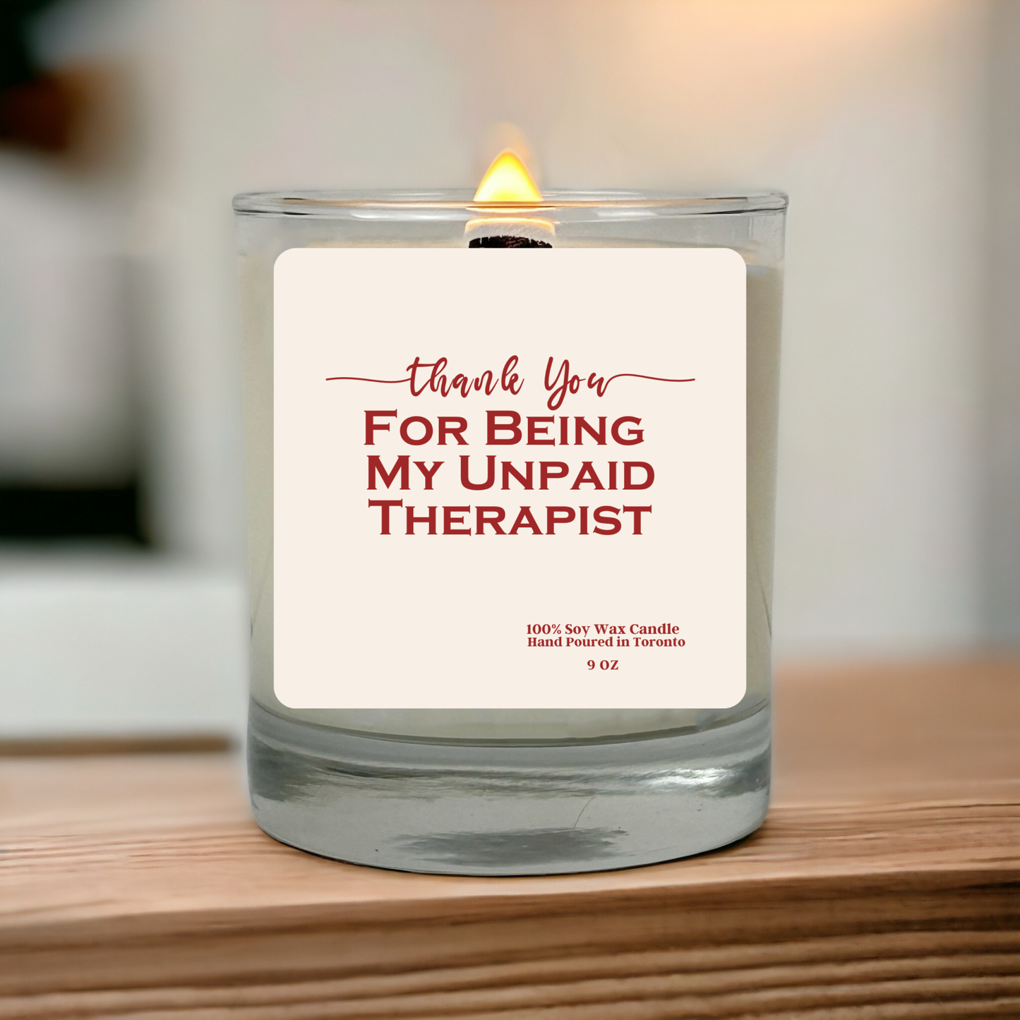 Thank You For Being My Unpaid Therapist Candle | Funny Friendship Gift | Soy Wax Candle | Hand Poured in Toronto | 9 oz