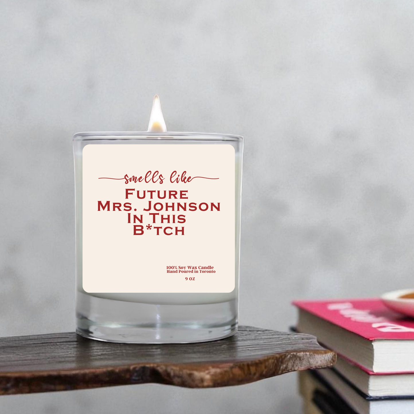 Funny Engagement Candle – Smells Like Future Mrs Johnson – Personalized Bride to Be Gift, Wedding, Bachelorette Party Favor